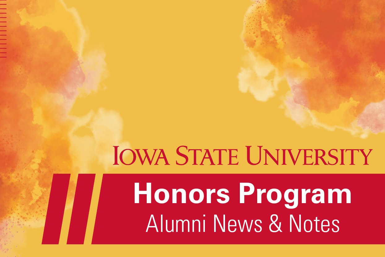 Iowa State University Honors Program Alumni News and Notes Header.