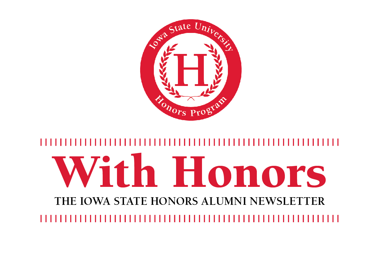 University Honors program seal logo over text, "With Honors The Iowa State University Honors Alumni Newsletter"